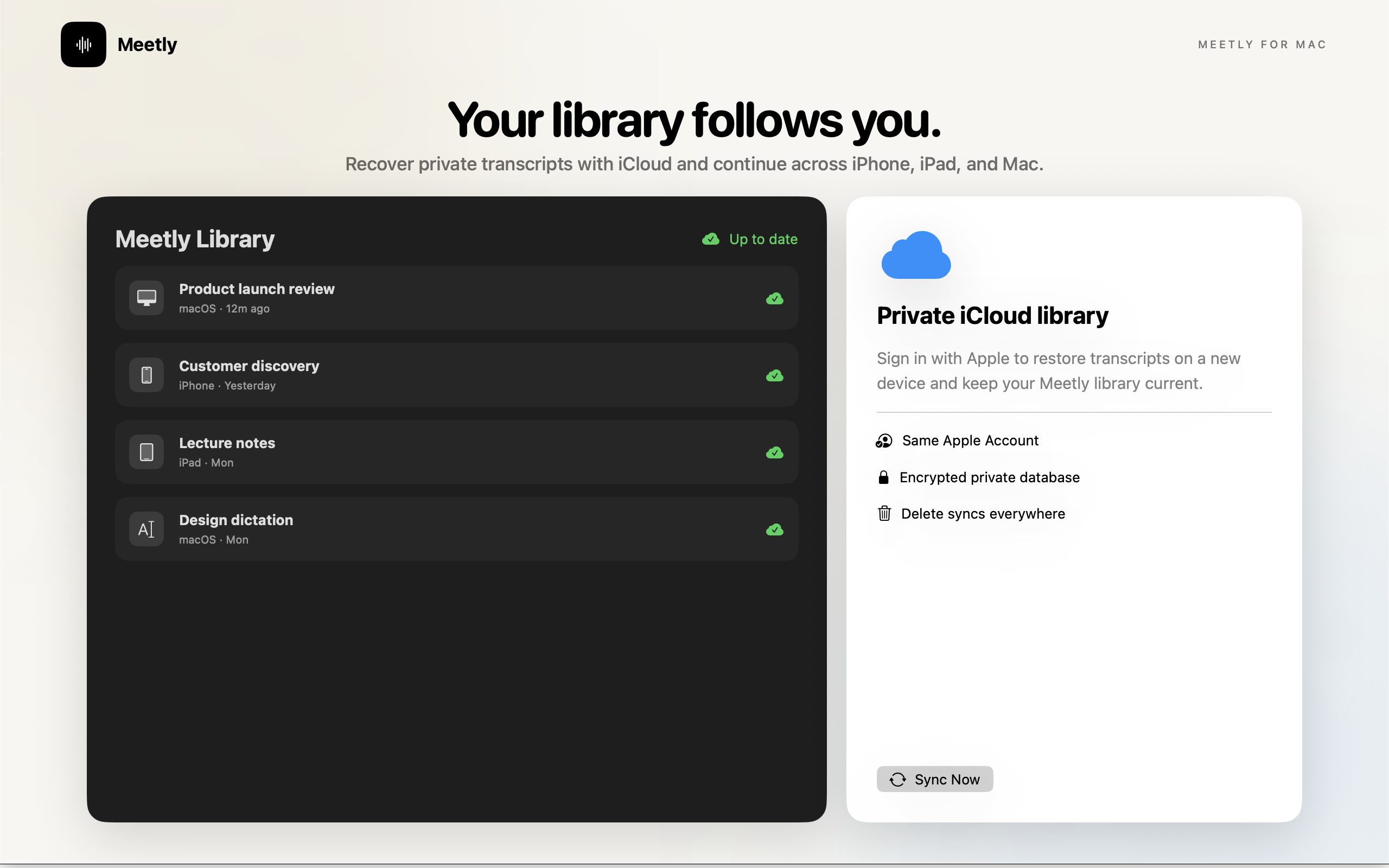 Meetly private iCloud library across Mac, iPhone, and iPad